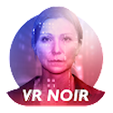 VR Noir