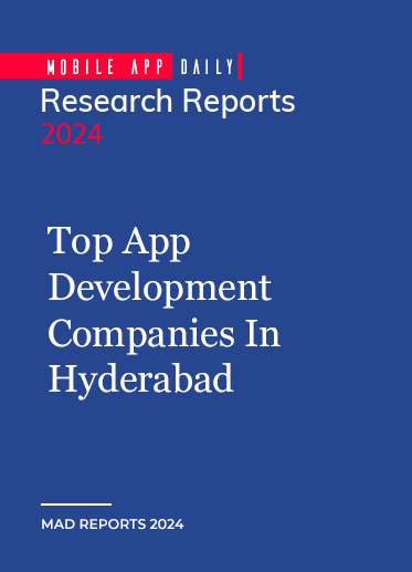 Top Mobile App Development Companies in Hyderabad report